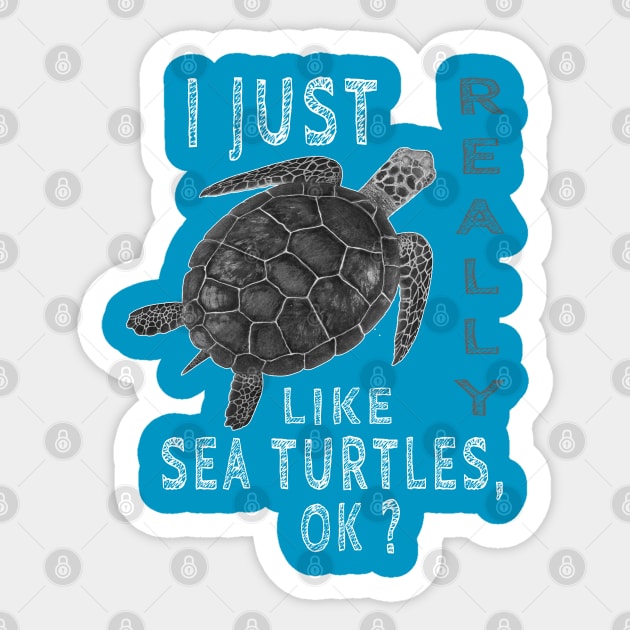 I just really like sea turtles, ok Sticker by salah_698